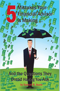 5 mistakes your financial advisor is making